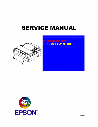 Epson FX-1180/880 9-Pin Impact Dot Printer
EPSON FX-1180/880 Service Manual